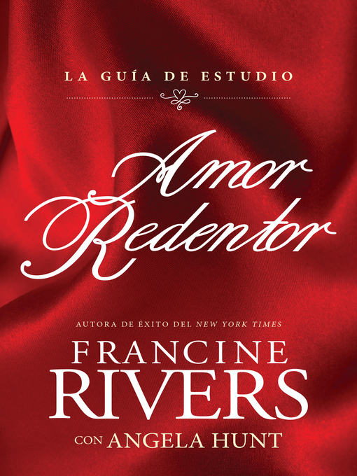 Title details for Amor redentor by Francine Rivers - Available